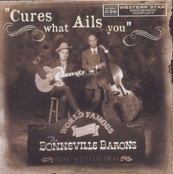 Bonneville Barons - Cures What Ails You